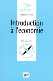 Cover of: Introduction à l'économie by Frédéric Teulon, Que sais-je?