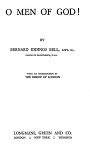 Cover of: O men of God! by Bernard Iddings Bell