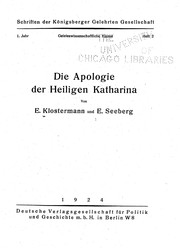 Cover of: Die Apologie der Heiligen Katharina by Erich Klostermann