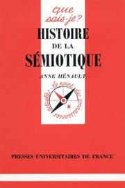 Histoire de la sémiotique by Anne Hénault, Que sais-je?