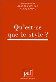 Cover of: Qu'est-ce que le style?: actes du colloque international