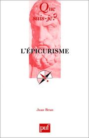 Cover of: L'Epicurisme by Jean Brun, Que sais-je?