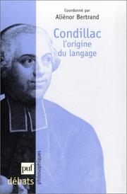 Cover of: Condillac : L'Origine du langage