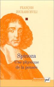 Cover of: Spinoza : Une physique de la pensée