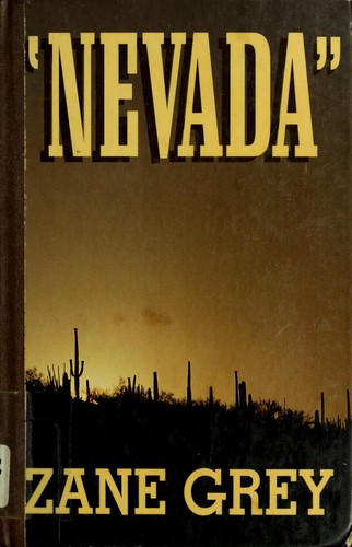 Nevada by Zane Grey
