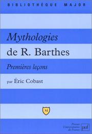 Cover of: Mythologies de R.Barthes  by Eric Cobast
