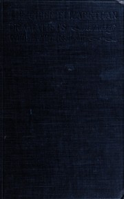 Cover of: The chief Elizabethan dramatists: excluding Shakespeare; selected plays by Lyly, Peele, Greene, Marlowe, Kyd, Chapman, Jonson, Dekker, Marston, Heywood, Beaumont, Fletcher, Webster, Middleton, Massinger, Ford, Shirley.  Edited from the original quartos and folios, with notes, biographies and bibliographies.