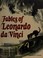 Cover of: Fables of Leonardo da Vinci.