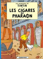 Cover of: Les cigares du pharaon: Les aventures de Tintin