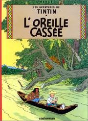 Cover of: L'Oreille Cassee / The Broken Ear (Tintin) by 