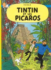 Cover of: Tintin et les picaros by Hergé