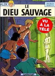 Cover of: Alix, tome 9: Le Dieu sauvage