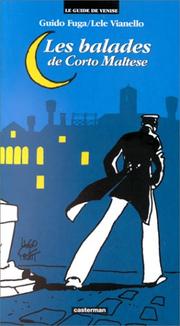 Cover of: Les Balades de Corto Maltese : Les sept portes magiques et leur itinéraires