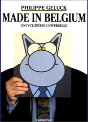 Cover of: Le Chat - Encyclopédie universelle, tome 2 : Made in Belgium