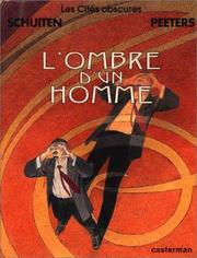 Cover of: Les Cités Obscures, tome 10 : L'Ombre d'un homme