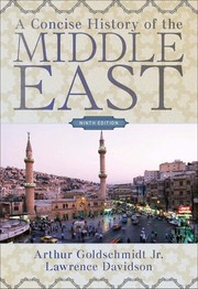 Cover of: A concise history of the Middle East by Arthur Goldschmidt