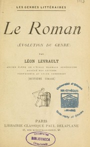 Cover of: Le roman by Léon Levrault