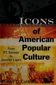 Cover of: Icons of American popular culture by Robert C. Cotrell