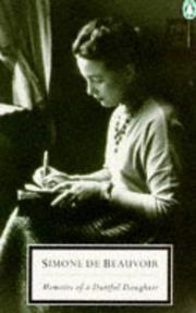 Cover of: Memoirs of a Dutiful Daughter (Twentieth Century Classics) by Simone de Beauvoir