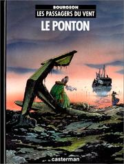 Cover of: Les Passagers du vent , Tome 2 : Le ponton