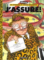 Cover of: Les aventures de Jérôme Moucherot, tome 4  by François Boucq, Stéphane Deleurence, Karim Belkrouf