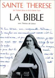 Cover of: La Bible avec Therese de Lisieux by Saint Thérèse de Lisieux