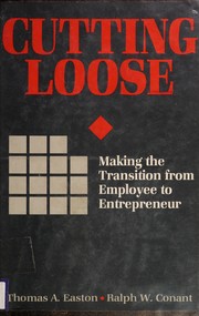 Cover of: Cutting loose by Thomas A. Easton