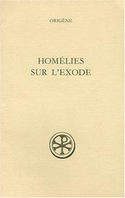 Cover of: Homélies sur l'Exode by Origen comm