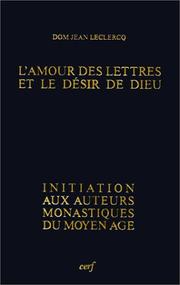 Cover of: L'Amour des lettres et le désir de Dieu  by Jean Leclercq