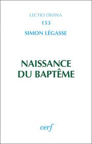 Cover of: Naissance du baptême