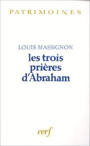 Cover of: Les trois prières d'Abraham