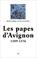 Cover of: Les papes d'Avignon, 1309-1376