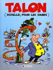 Cover of: Achille Talon, tome 39: Talon (Achille pour les dames)