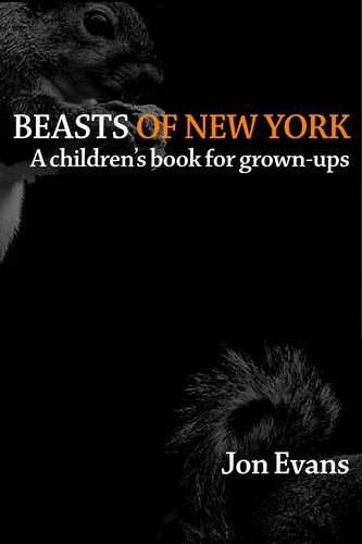 Beasts of New York by Jon Evans