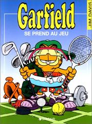 Cover of: Garfield, tome 24 : Garfield se prend au jeu