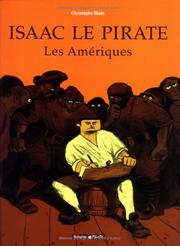 Cover of: Isaac le Pirate, tome 1 : Les Amériques