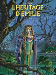 Cover of: L'Héritage d'Emilie, tome 2 : Maeve