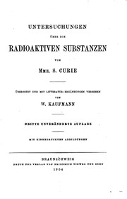 Cover of: Untersuchungen über die radioaktiven Substanzen by Marie Curie