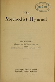 Cover of: The Methodist hymnal by Methodist Episcopal Church., Methodist Episcopal Church