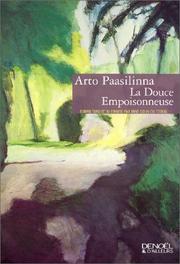 Cover of: La Douce Empoisonneuse by Arto Paasilinna, Anne Colin du Terrail