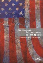 Cover of: Les Deux morts de John Speidel by Joe Haldeman, Philippe Rouard