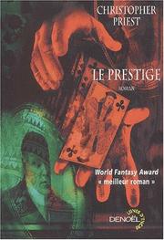 Cover of: Le Prestige by Christopher Priest, Michelle Charrier