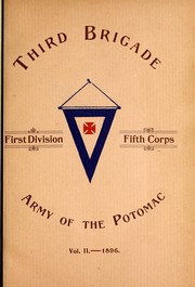 Proceedings of the Third Brigade Association, First Division, Fifth Army Corps, Army of the Potomac held at the time of the National Encampment, Grand Army of the Republic ... by Third Brigade Association