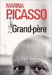 Cover of: Grand-père by Marina Picasso