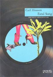 Cover of: Fatal Song by Carl Hiaasen, Yves Sarda