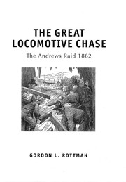 Cover of: The great locomotive chase: the Andrews' raid, 1862
