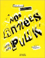 Nos années punk by Christian Eudeline