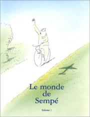 Cover of: Le Monde de Sempé, Volume1