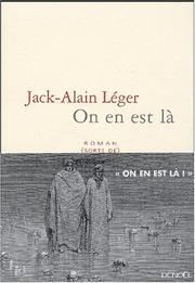 Cover of: On en est là: roman (sorte de)