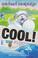 Cover of: Cool!